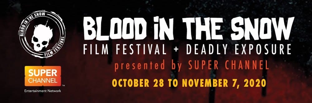 Blood in the Snow Film Fest Goes Virtual for Spooky Season - HorrorBuzz